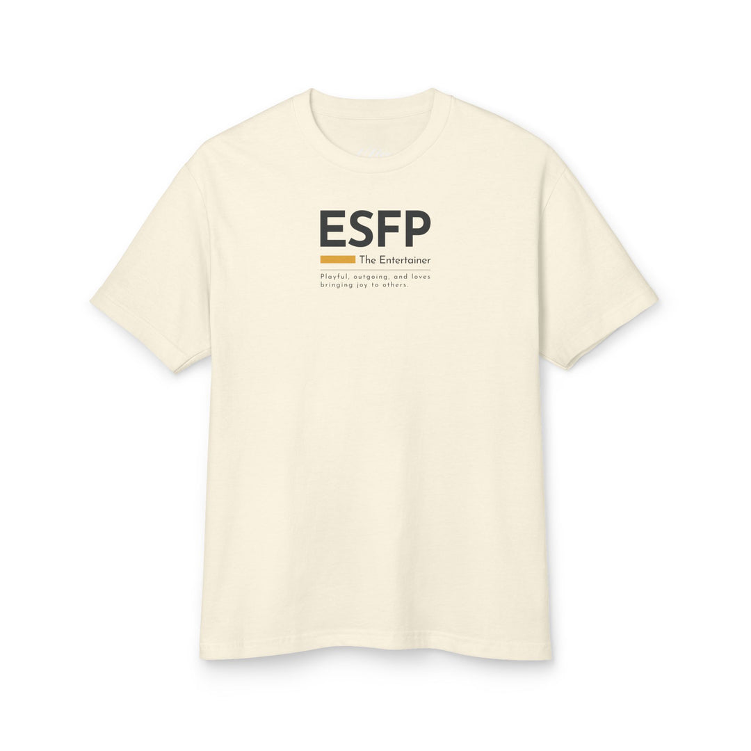 Limited Edition ESFP T-Shirt – The Entertainer