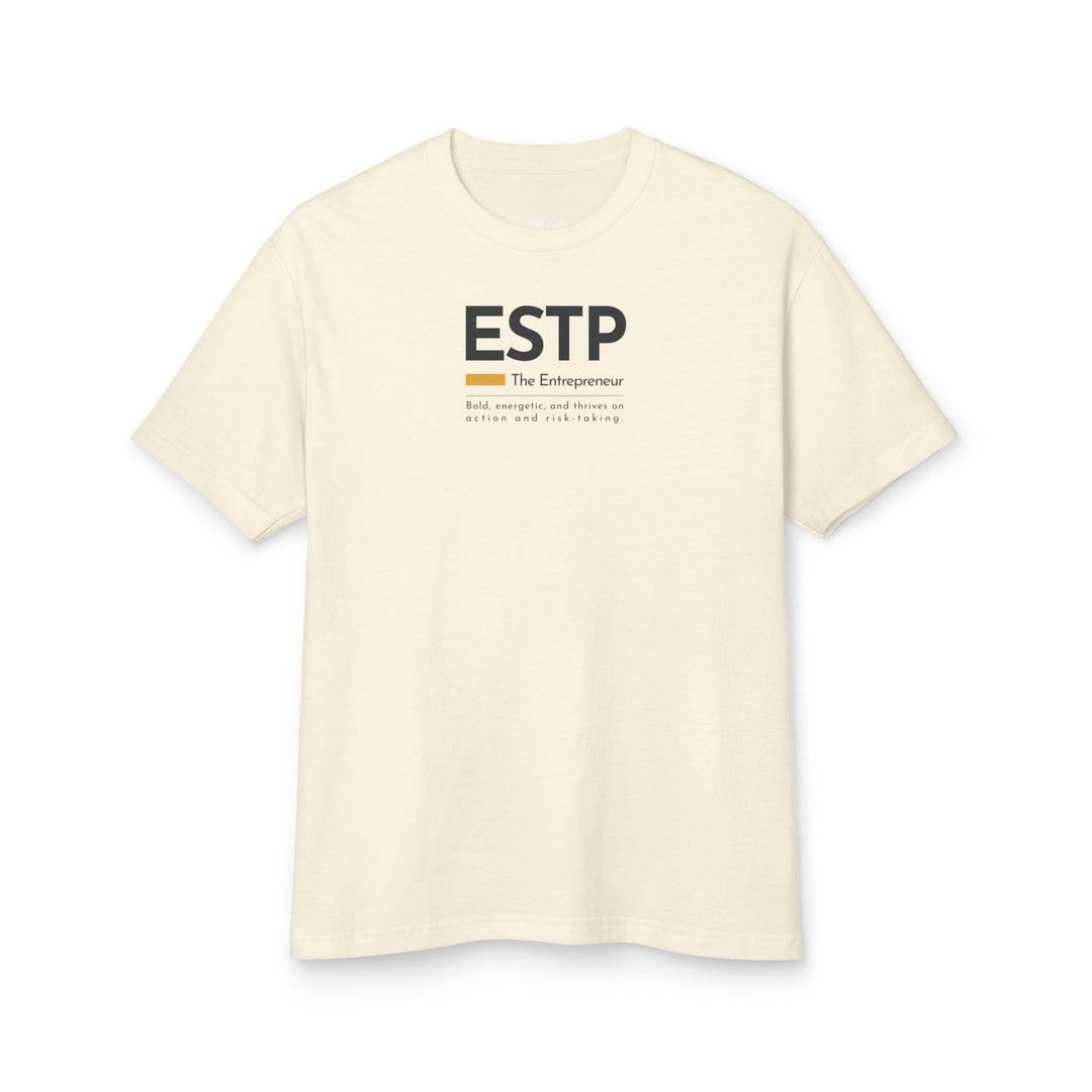 Limited Edition ESTP T-Shirt – The Entrepreneur